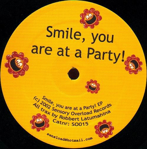 Robbert Latumahina - Smile, You Are At A Party! EP (2002)