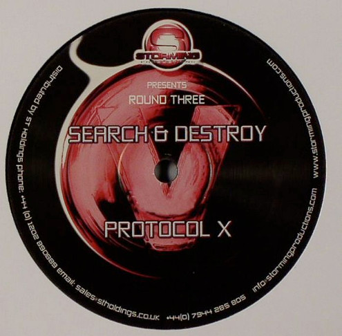 Search & Destroy (2), Protocol X (2) - Round Three (2006)
