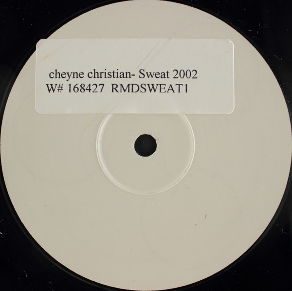 Cheyne Christian - Sweat 2002 (2002)