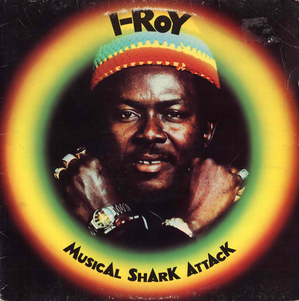 I-Roy - Musical Shark Attack (1976) - Image 2