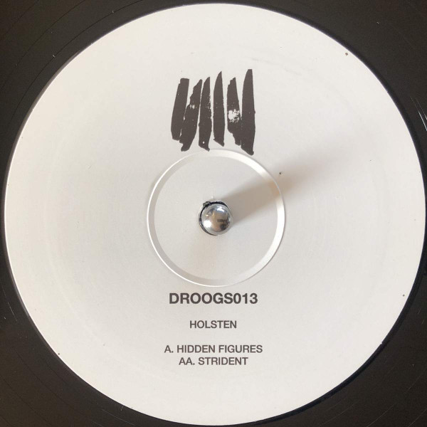 Holsten - Hidden Figures / Strident (2023)