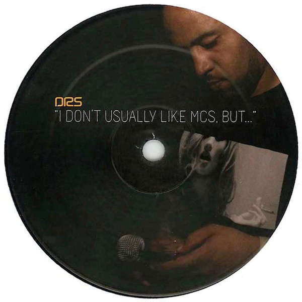 DRS - I Don’t Usually Like MC’s But.. (2012) - Image 3