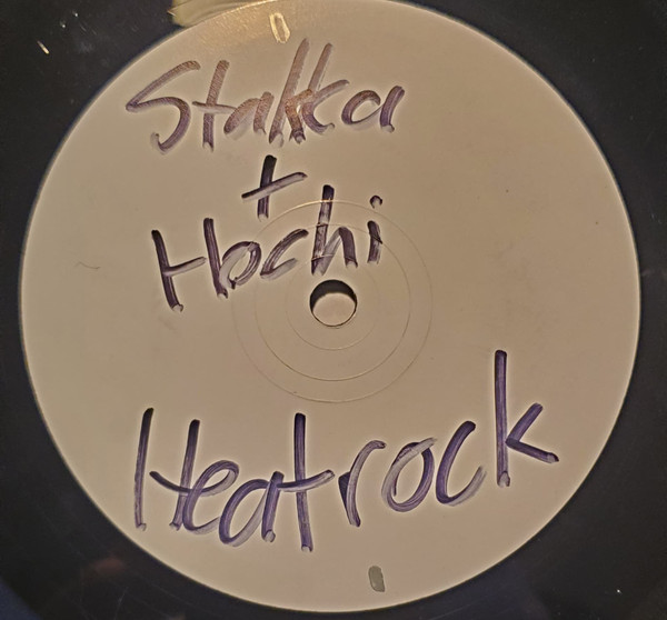 Stakka, Hochi - Heatrock / Mars Attacks (Stakka Remix) (2006)