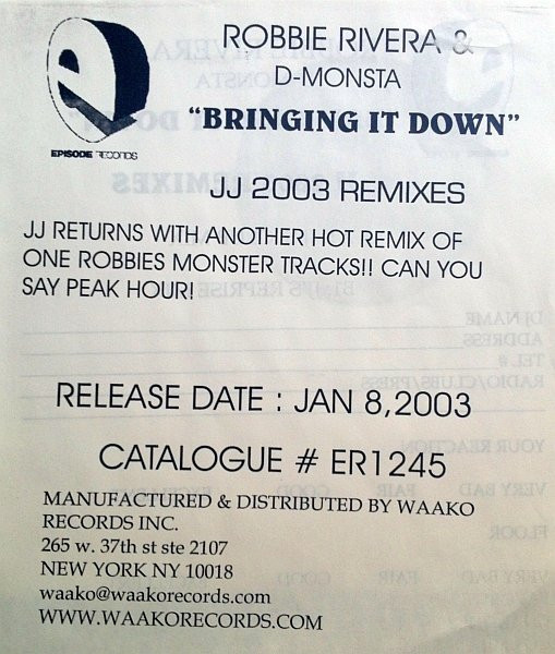 Robbie Rivera - Bringing It Down (The JJ 2003 Remixes) (2003) - Image 3