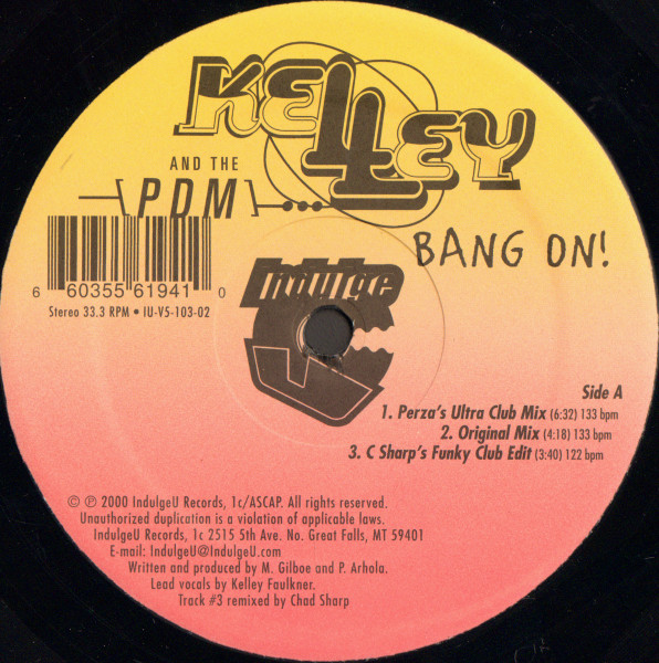 Kelley And The PDM - Bang On! (2000)