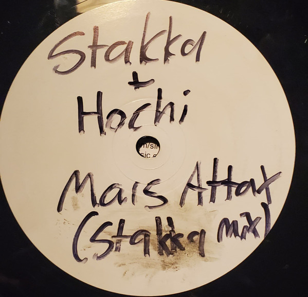 Stakka, Hochi - Heatrock / Mars Attacks (Stakka Remix) (2006) - Image 2