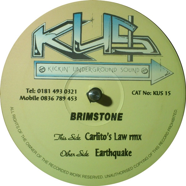 Brimstone (2) - Carlito's Law (Rmx) / Earthquake (1996)