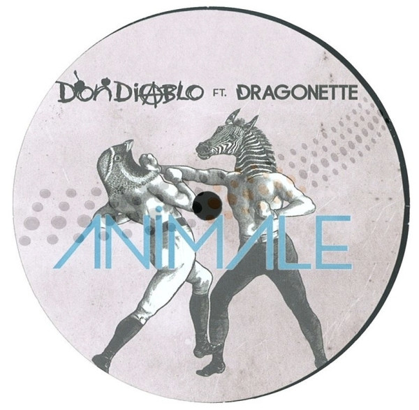 Don Diablo, Dragonette - Animale Part 2 (2010)