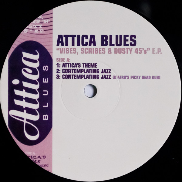 Attica Blues - Vibes, Scribes & Dusty 45's E.P. (1996) - Image 5