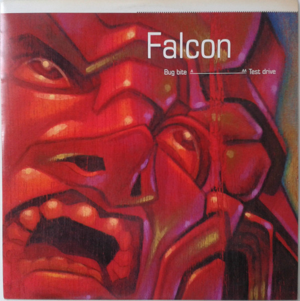 Falcon - Bug Bite / Test Drive (2001)