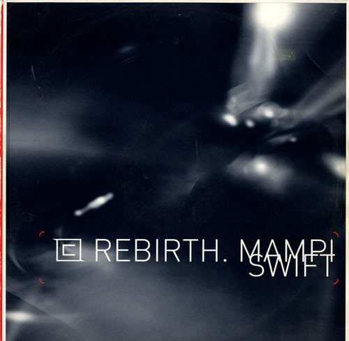 Mampi Swift - Rebirth / Nerve (2002) - Image 2