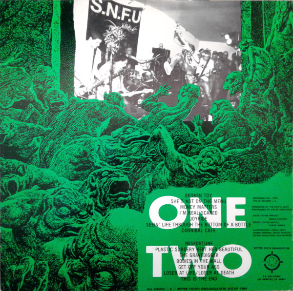 SNFU - ... And No One Else Wanted To Play (1985) - Image 2