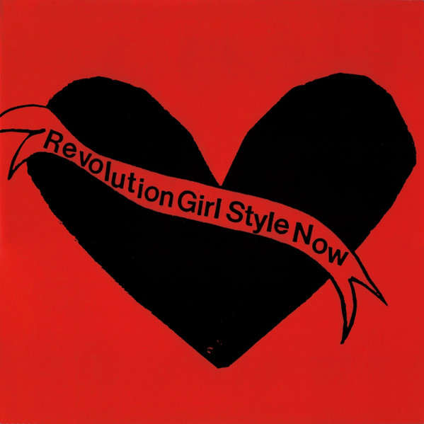 Bikini Kill - Revolution Girl Style Now (2015) - Image 2