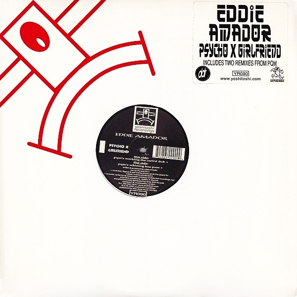Eddie Amador - Psycho X Girlfriend (2002)