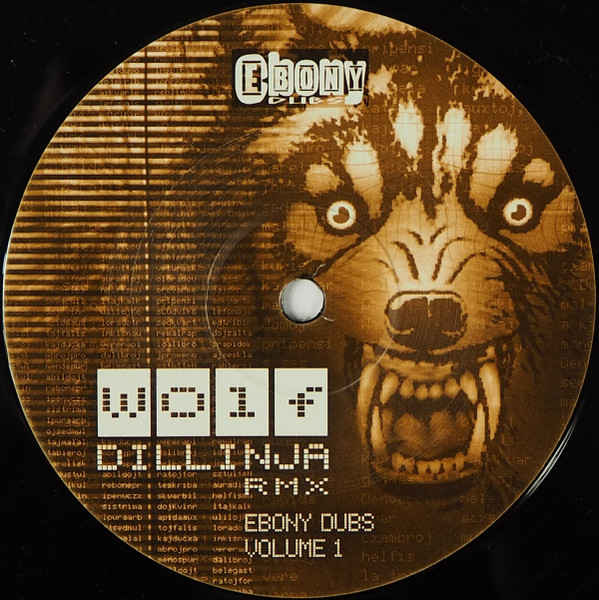 Shy FX - Ebony Dubs Volume 1: Wolf (Dillinja Rmx) (2002) - Image 3