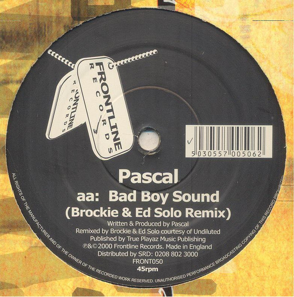 Pascal, Rude Bwoy Monty - Landslide (Moving Fusion Remix) / Bad Boy Sound (Brockie & Ed Solo Remix) (2000)