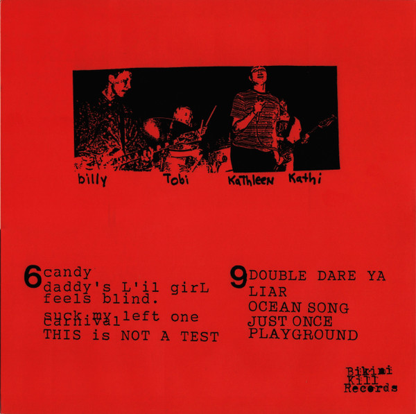 Bikini Kill - Revolution Girl Style Now (2015) - Image 3