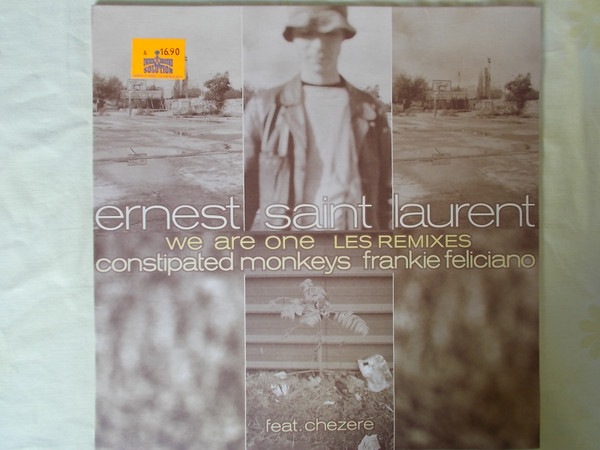 Ernest Saint Laurent, Chezeré - We Are One (Les Remixes) (1999) - Image 2