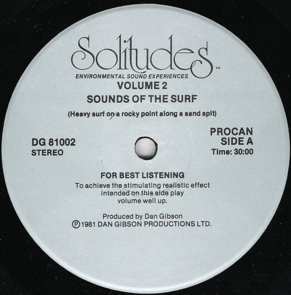 Dan Gibson - Solitudes - Environmental Sound Experiences Volume Two (1981) - Image 3