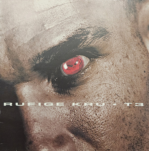 Rufige Kru - T3 (1996)