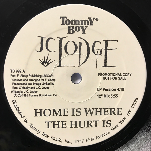 JC Lodge - Home Is Where The Hurt Is / Telephone Love (1991)