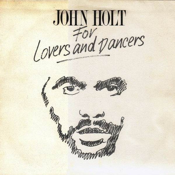 John Holt - For Lovers And Dancers (1984) - Image 2