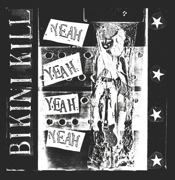 Bikini Kill - Yeah Yeah Yeah Yeah (2014) - Image 2