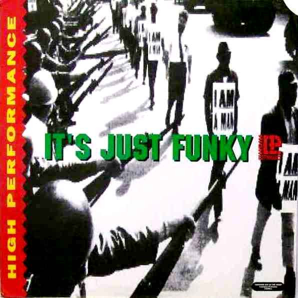 High Performance - It's Just Funky (1990)