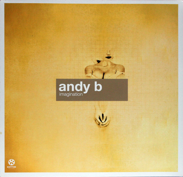 Andy B. - Imagination (2002)