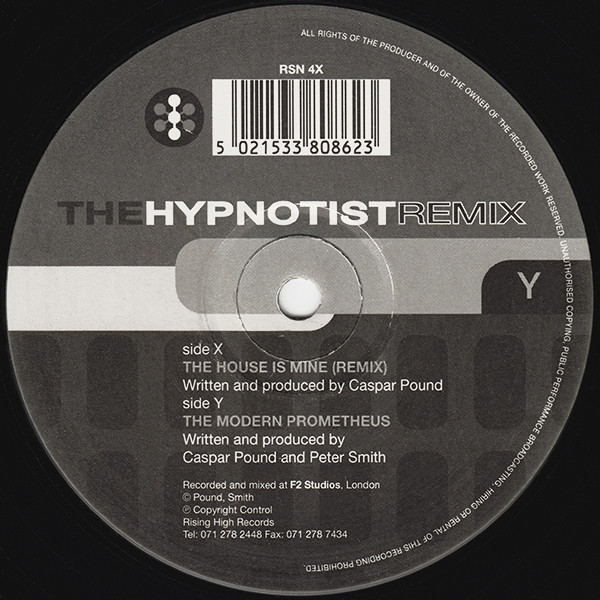 The Hypnotist - The House Is Mine (Remix) / The Modern Prometheus (1991)