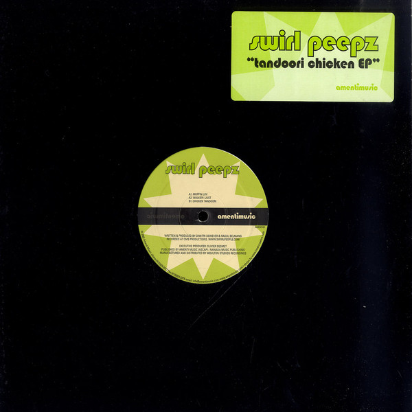 Swirl Peepz - Tandoori Chicken EP (2002)