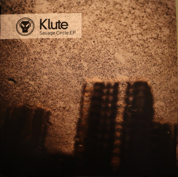 Klute - Savage Circle EP (2015)
