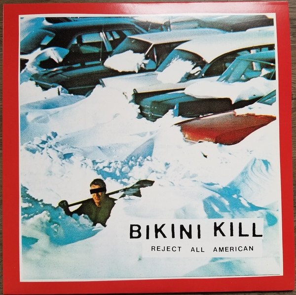 Bikini Kill - Reject All American (2019) - Image 2