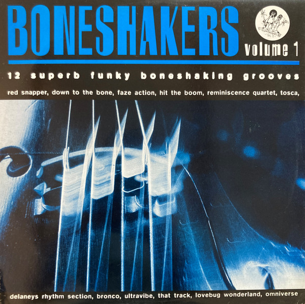 Various - Boneshakers Volume 1 (1996)