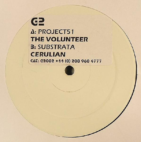 Project 51, Substrata - The Volunteer / Cerulian (2002)
