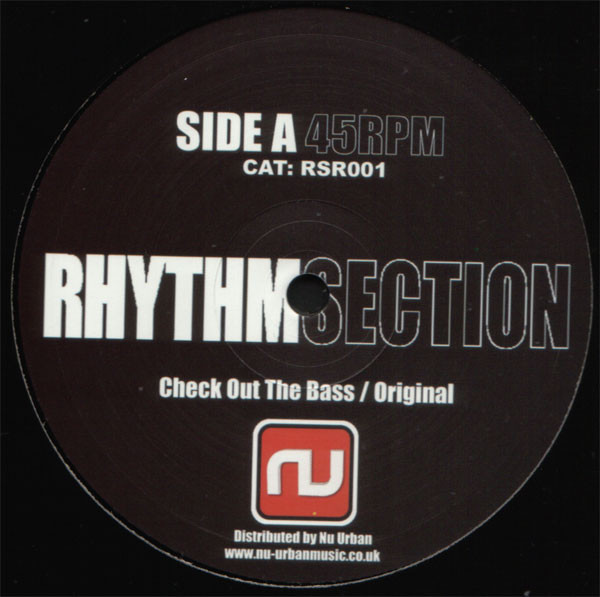Rhythm Section (2) - Check Out The Bass (2007)