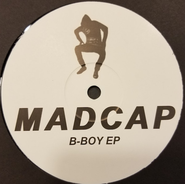 Madcap (6) - B-Boy EP (2019)