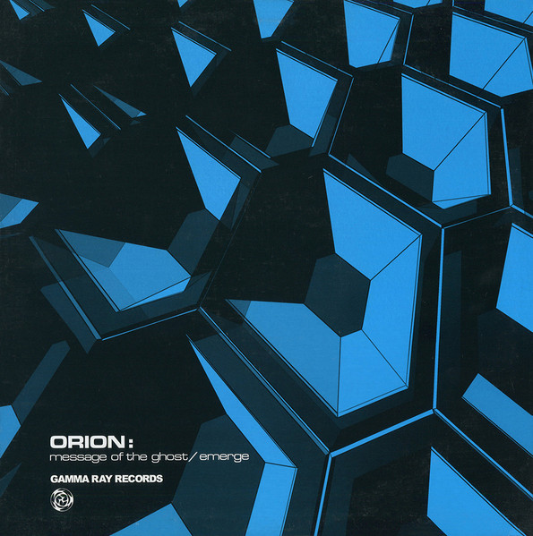 Orion (2) - Message Of The Ghost / Emerge (2001)