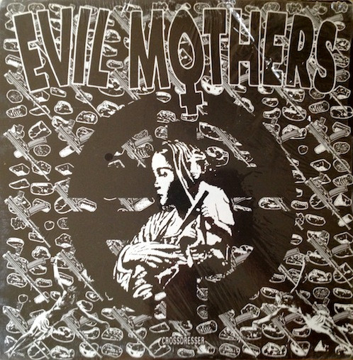 Evil Mothers - Crossdresser (1992)