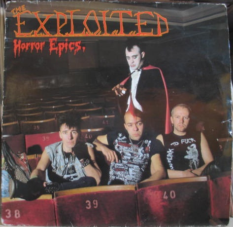 The Exploited - Horror Epics. (1985)