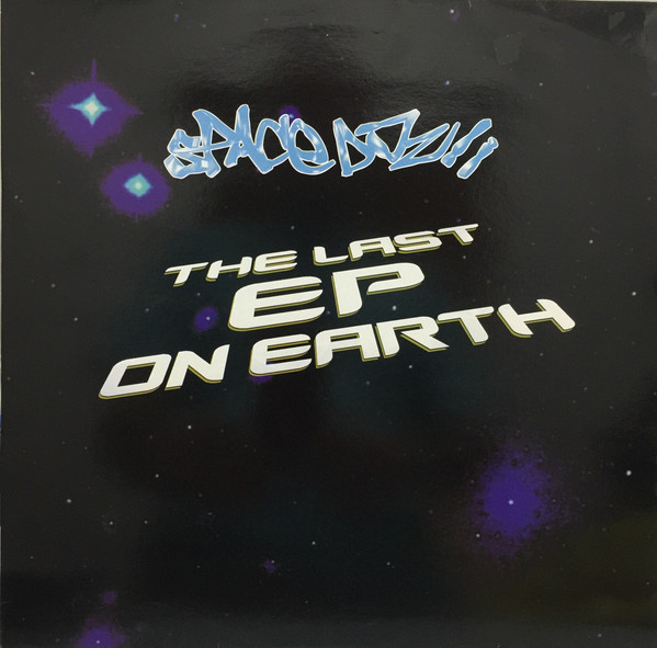 Space DJz - The Last EP On Earth (2001)
