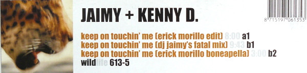 Jaimy & Kenny D. - Keep On Touchin' Me (Mixes) (2002) - Image 4