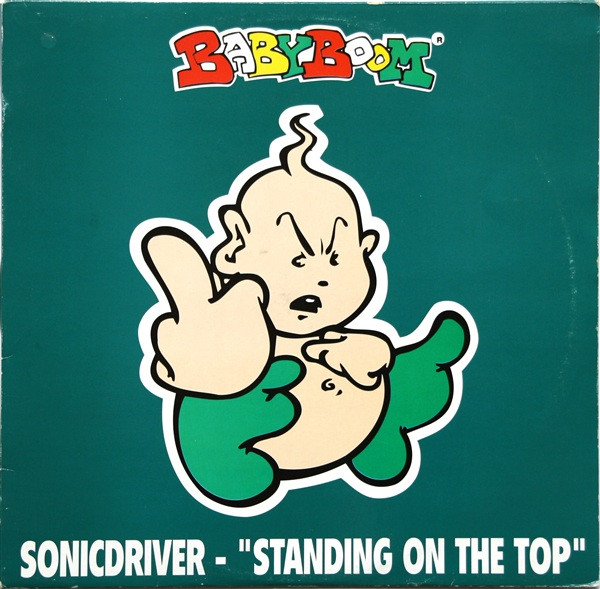 Sonicdriver - Standing On The Top (1995) - Image 2