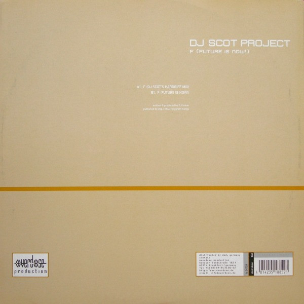 DJ Scot Project - F (Future Is Now!) (2000) - Image 2