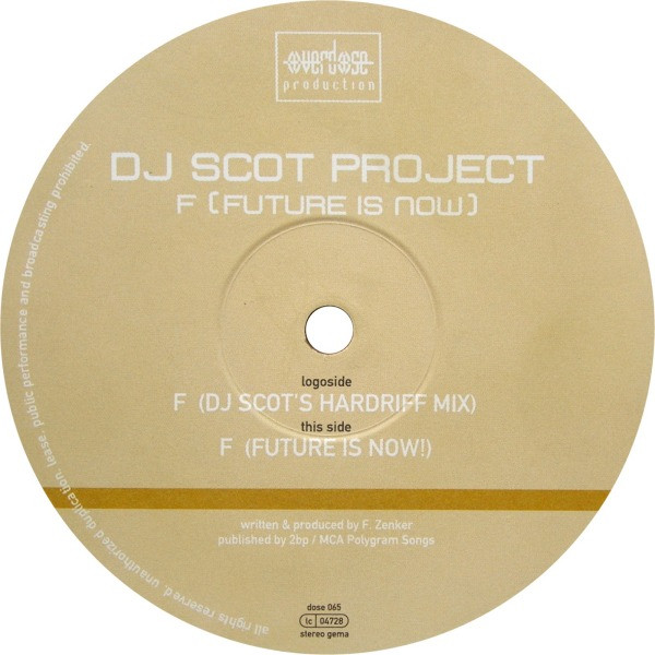 DJ Scot Project - F (Future Is Now!) (2000) - Image 3