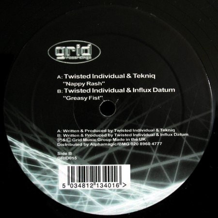 Twisted Individual, Tekniq, Influx Datum - Nappy Rash / Greasy Fist (2002)