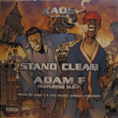 Adam F, M.O.P. - Stand Clear (Remix By Andy C & Ant Miles - Origin Unknown) (2002)