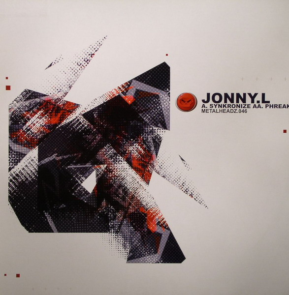 Jonny L - Synkronize / Phreak (2002)