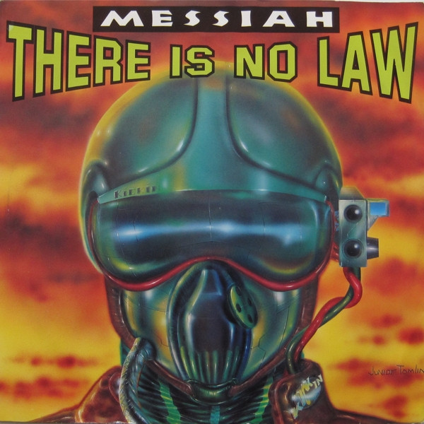Messiah - There Is No Law (1991)