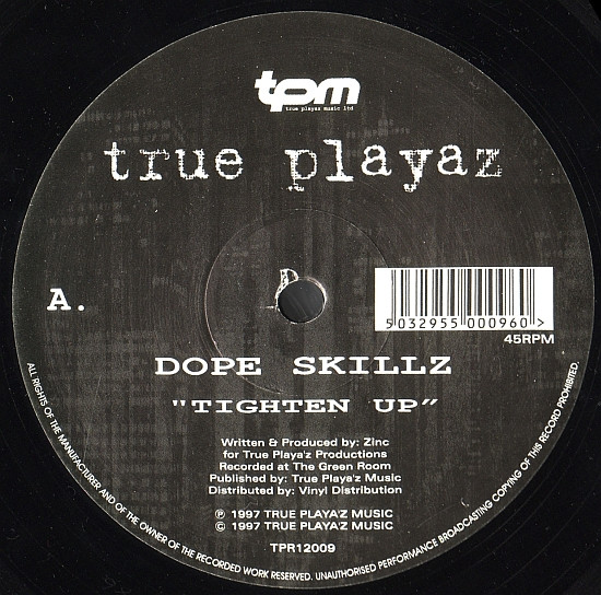 Dope Skillz - Tighten Up / Blocked (1997)